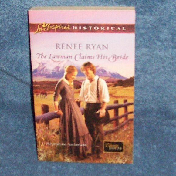 The Lawman Claims His Bride Renee Ryan (2011 Paperback) Love Inspired Historical - Picture 1 of 2